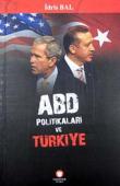 ABD Politikaları ve Türkiye
