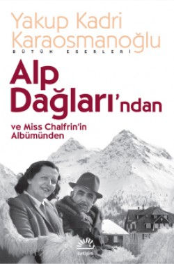 Alp Dağları'ndan ve Miss Chalfrin’in Albümün