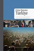Enine Boyuna Türkiye  Siyaset, Toplum, Kültür