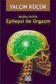 Epilepsi ile Orgazm  Mediko-Politik