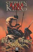 Kara Kule / Jericho Tepesi Savaşı