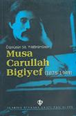 Musa Carullah Bigiyef (1875-1949)