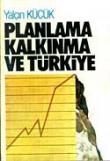 Planlama Kalkınma ve Türkiye