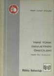 Yeni Türk Devletinin Öncüleri 1928 Yazıları (1-I-30)