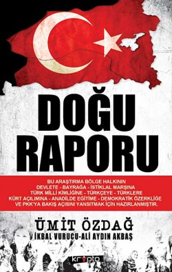 Doğu Raporu  Bölgede Türk Kimliği ve Türklük