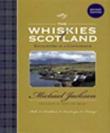 The Whiskies of Scotland  Encounters of a Connoisseur