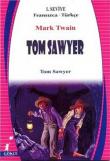 Tom Sawyer (Fransızca-Türkçe) 1. Seviye