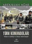 Türk Komandoları / Silahın Zülfikar'ın Olsun Mehmetçik