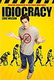 Idiocracy